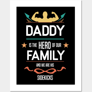 daddy is the hero of our family Re:Color 01 Posters and Art